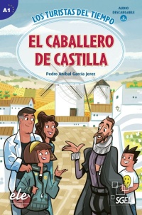 El Caballero de Castilla (Nivel A1)